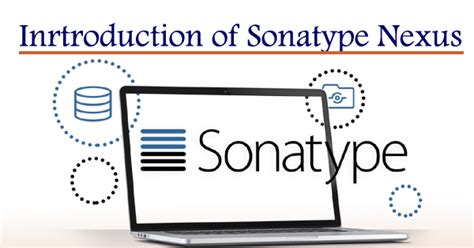 Devops Trainer Introduction Of Sonatype Nexus