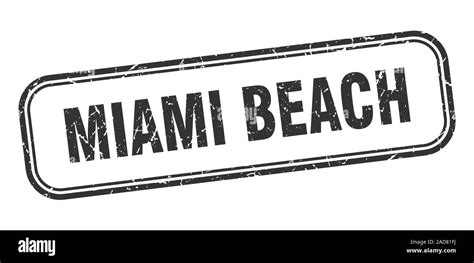 Miami Beach Stamp Miami Beach Black Grunge Isolated Sign Stock Vector