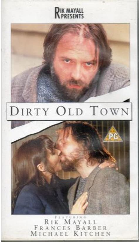 Dirty Old Town 1995