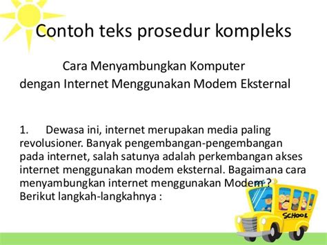 Contoh teks prosedur dalam bahasa inggris. Teks prosedur kompleks-bahasa indonesia