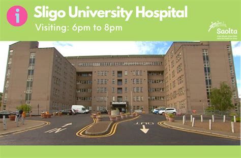 Update On Access For Visitors To Sligo University Hospital Saolta University Health Care Group
