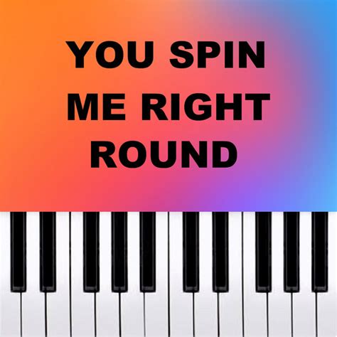 You Spin Me Right Round Meme Poppy Playtime Piano Version Song