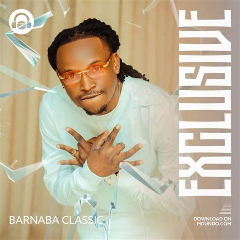 Download Exclusive Mix Ft Barnaba Classic On Mdundo — Citimuzik