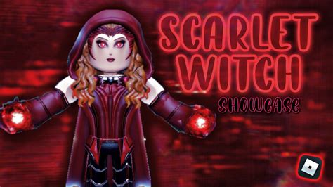 Scarlet Witch Showcase Marvel New Journey Roblox ️‍ ⚡️ Youtube