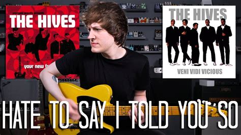 Hate To Say I Told You So The Hives Cover Youtube
