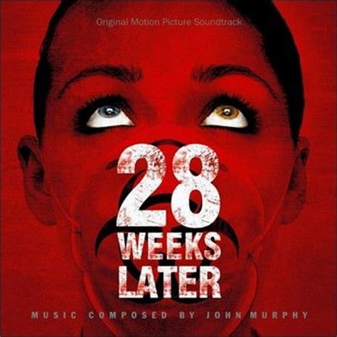 28 days later (2002) music composed by john murphy. 28 Weeks Later (Original Soundtrack) - John Murphy mp3 buy ...