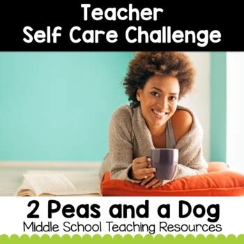 Maybe you would like to learn more about one of these? Teacher Self-Care Challenge by 2peasandadog | Teachers Pay ...