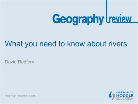 What You Need To Know About Rivers