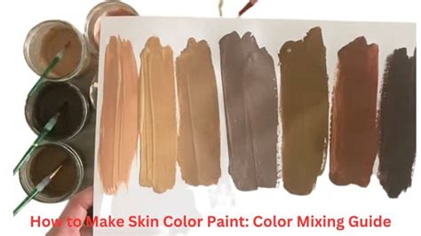 How To Make Skin Color Paint Color Mixing Guide