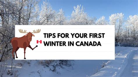 Tips For Your First Winter In Canada Inspiring Canadians