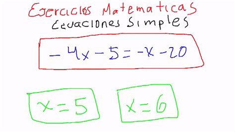 Ejercicios Ecuaciones Simples 1 Youtube