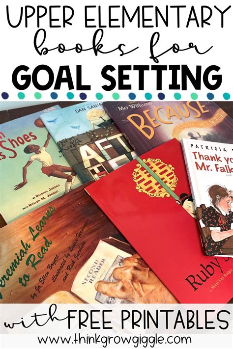 Goal Setting Books and Free Worksheet | Goal setting books, Elementary books, Teach goal setting