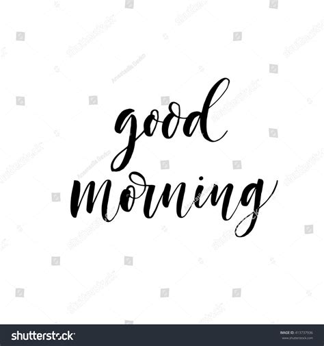 Search, discover and share your favorite hand lettering gifs. Good Morning Card Positive Quote Good Stock Vector ...