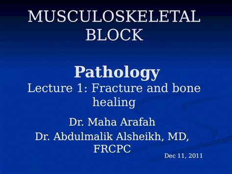 Pptx Musculoskeletal Block Pathology Lecture 1 Fracture And Bone
