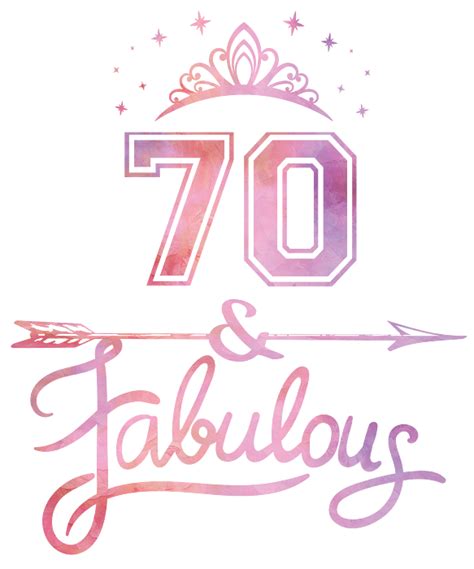 70 And Fabulous Svg 70th Birthday Shirt Svg Seventy And Fabulous