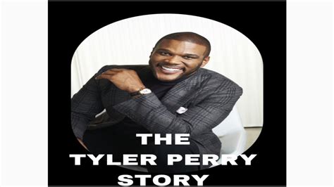 The Tyler Perry Story Youtube