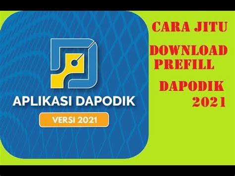 • cara generate dan download prefill dapodik 2021.c. CARA DOWNLOAD PREFIL DAPODIK 2021 UNTUK REGISTRASI OFFLINE ...