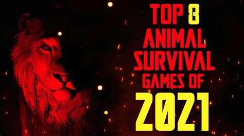 Top 8 Upcoming Animal Survival Games Of 2021 Youtube