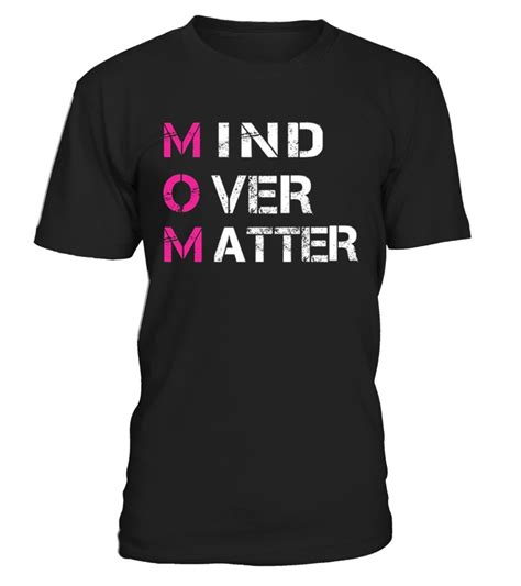 Mind Over Matter T Shirt Mind Over Matter Tee Mediation Tees Tees For People Who Mediate