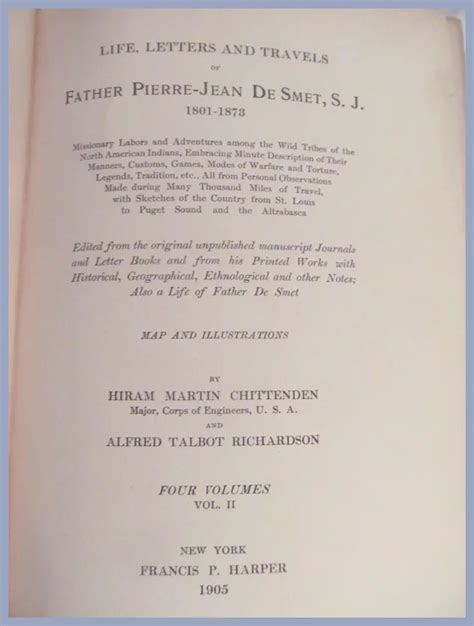 1905 Life Letters And Travels Of Father Pierre Jean De Smet Volume Ruby Lane