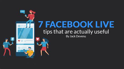 7 Facebook Live Tips That Are Actually Useful Skillslab