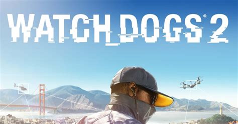 Download Watch Dogs 2 Highly Compressed