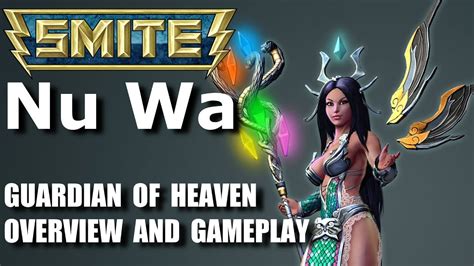 Smite Nu Wa Gameplay And Overview Solo Conquest Gameplay Youtube