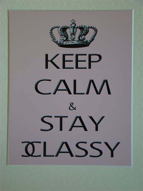 Keep Calm And Stay Classy Pink And Black Printed Wall Art Keep Calm Calm Keep Calm Signs