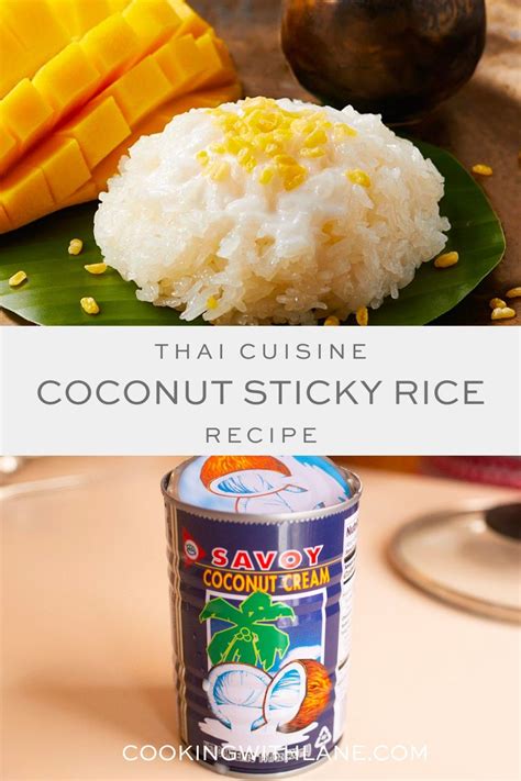Learn How To Make Coconut Sticky Rice Recipe This Dish Is Absolutely