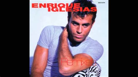 Enrique Iglesias Si Tú Te Vas Remix Youtube