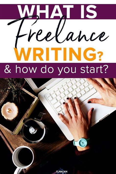 What Is Freelance Writing And How Do I Become A Freelance Writer