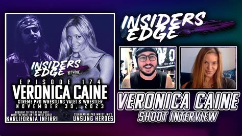 Veronica Caine Shoot Interview Insiders Edge Podcast Ep 174 Youtube