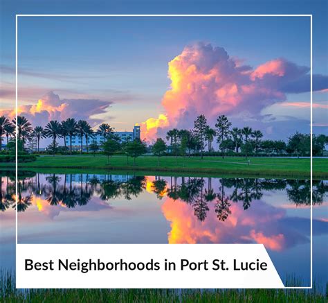 Best Neighborhoods In Port St Lucie