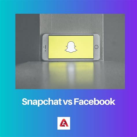 snapchat vs facebook difference and comparison