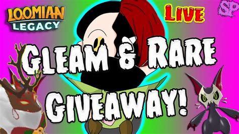 🔴 Gleam And Rare Giveaway Loomian Legacy Roblox 2021 Roadto5k