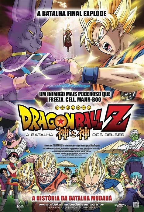 O filme foi lançado em 312 cinemas. Póster oficial para Brasil de DRAGON BALL Z: BATTLE OF GODS ~ JPosters