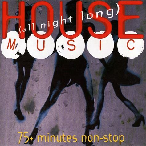 House Music (All Night Long) (1994, CD) | Discogs