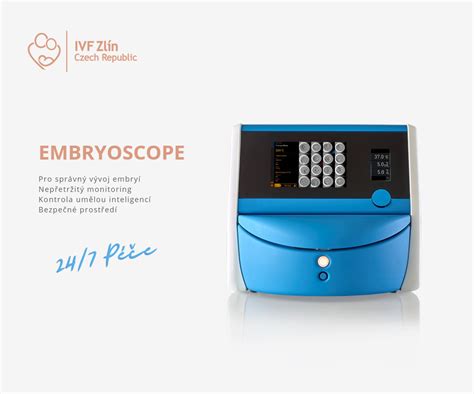 Nový Embryoscope Klinika Reprodukční Medicíny A Gynekologie Zlín