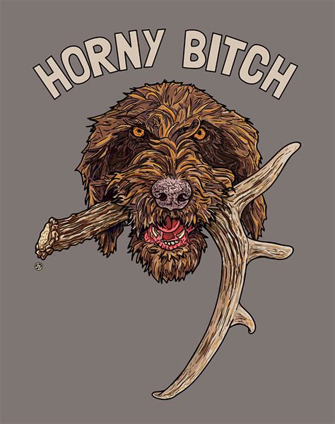 Horny Bitch Digital Art By David Burgess Fine Art America