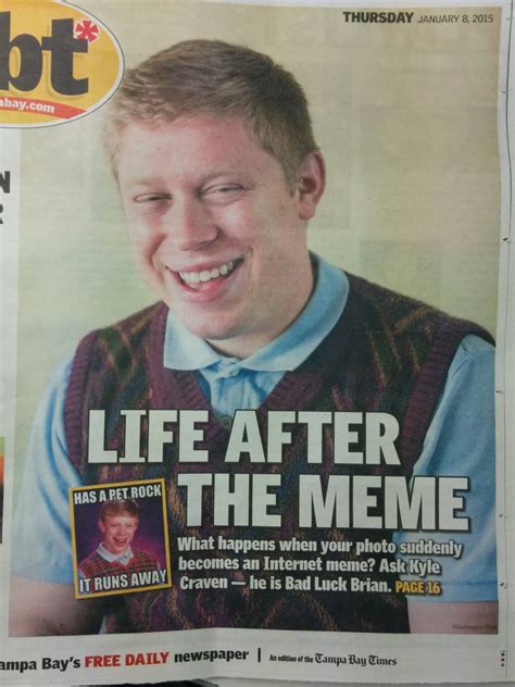 Bad Luck Brian Made The Front Page Rpics
