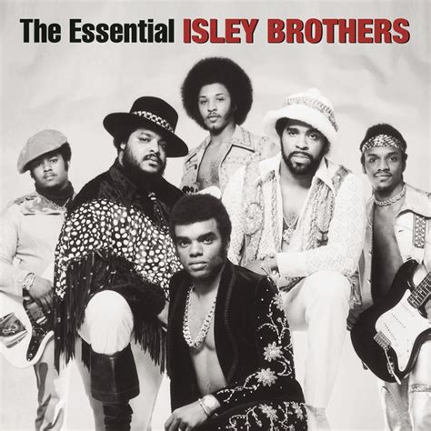 the essential isley brothers the isley brothers qobuz