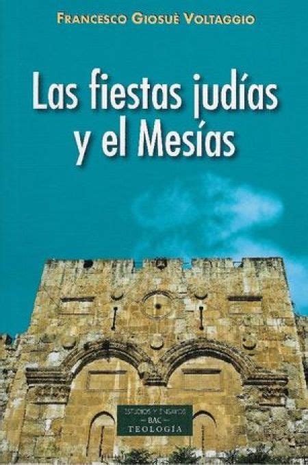 Las Fiestas Judías Y El Mesías 9788422020677