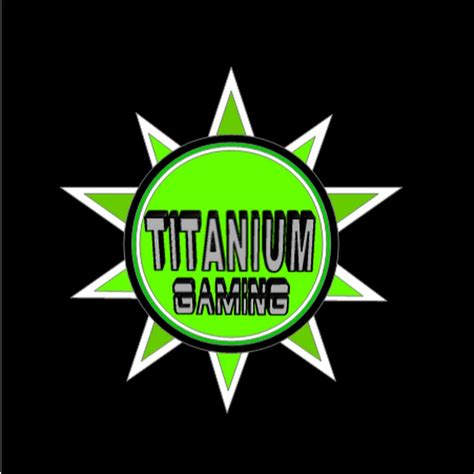Titanium Gaming Youtube