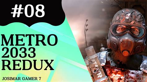 Metro 2033 Redux 08 Xbox One S Youtube