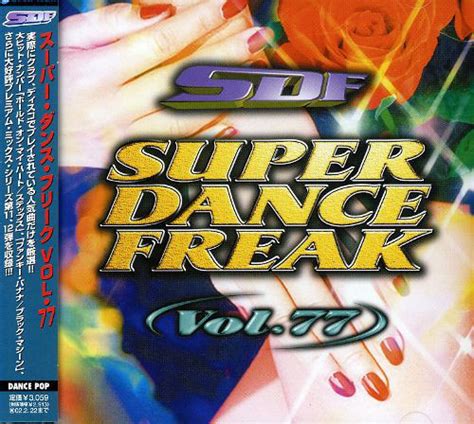 Super Dance Freak Vol 77 2000 Cd Discogs