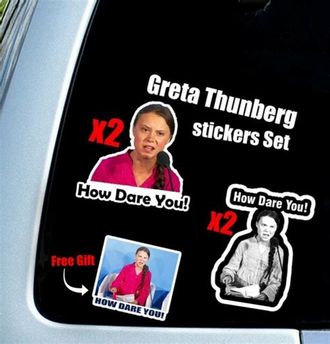 Set How Dare You Meme Greta Thunberg Decal Car Sticker Window Bumper