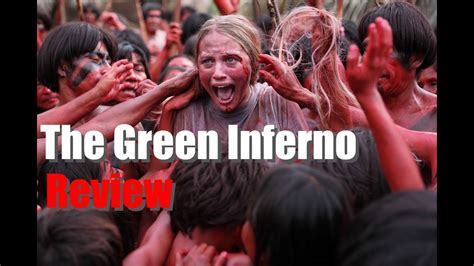 The Green Inferno Review Youtube