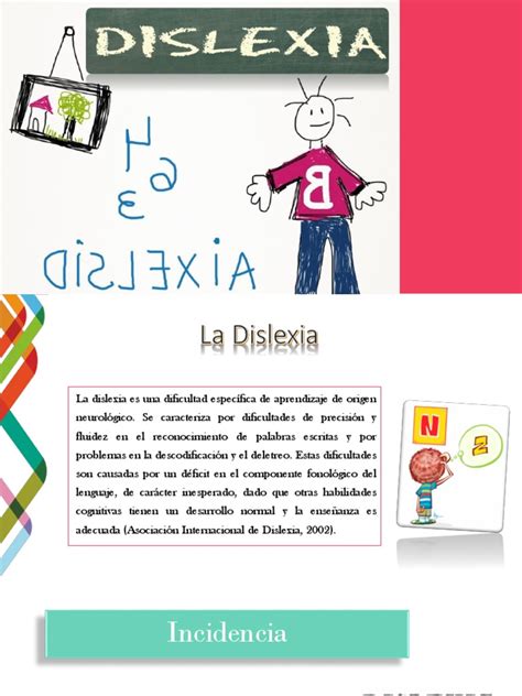 Presentacion La Dislexia Dislexia Lectura Proceso
