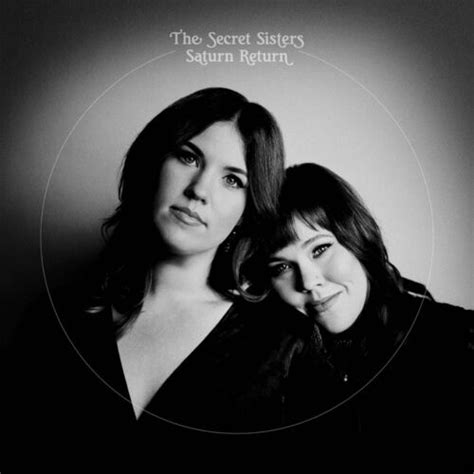The Secret Sisters Hold You Dear Listen With Lyrics Deezer