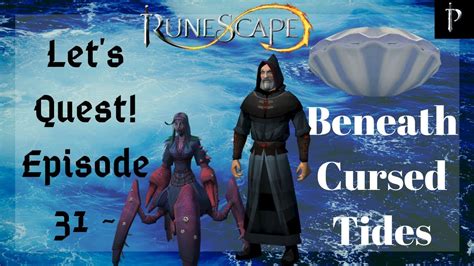 It shall have a place of prominence in my collection of ancient troll artifacts. Let's Quest! Episode 31 ~ Beneath Cursed Tides (RuneScape 3) - YouTube